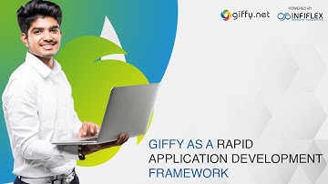 Giffy as a Rapid Application Development Framework