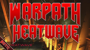 DOOM Beta Gameplay - Warpath Heatwave