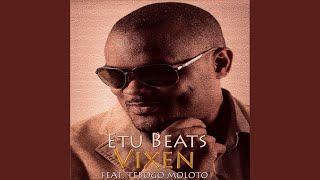 Vixen (Etu Beats & Tseko Remix)