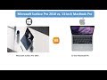 Microsoft Surface Pro 2018 vs MacBook Pro 13 inch