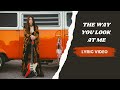 The Way You Look At Me Lyric Video-  Arielle ('73)