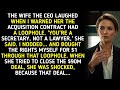 THE WIFE THE CEO LAUGHED WHEN I WARNED HER THE ACQUISITION CONTRACT HAD A LOOPHOLE YOU RE A THE WIFE THE CEO LAUGHED WHEN I WARNED HER THE ACQUISITION CONTRACT HAD A LOOPHOLE YOU RE A