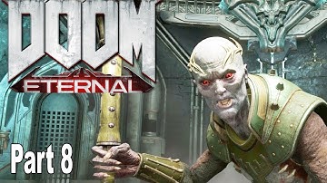 Doom Eternal - Walkthrough Part 8 Sentinel Prime No Commentary [HD 1080P]