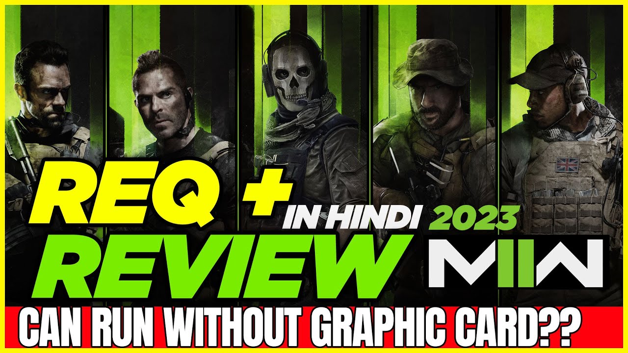 Call of Duty: Modern Warfare II System Requirements or Review in Hindi ...