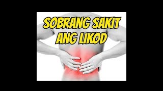 Sobrang Sakit ang Likod at Paa - Tips ni Doc Willie Ong #5