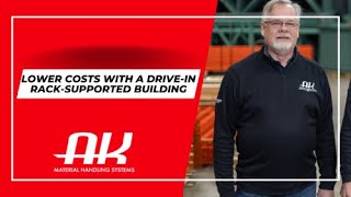 Lower Costs with a Drive In Rack-Supported Building