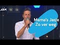 Mama's jasje - Zo ver weg