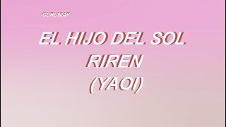 El Hijo Del Sol 3 Y 4 Riren
