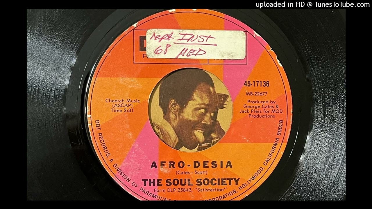 The Soul Society - Afro-Desia (Dot) 1968 - YouTube