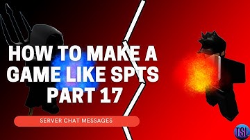 SERVER MESSAGES - How To Make A Game Roblox Like Super Power Training Simulator Part 17