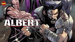 Who is Marvel's Albert? The Wolverine "Terminator"