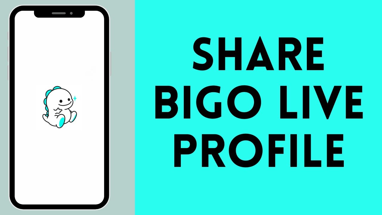 How to Share Bigo Live Profile (2024) | Forward Bigo Live Profile