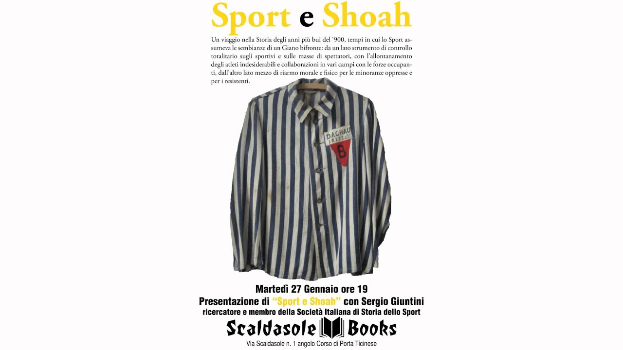 Sport e Shoah di Sergio Giuntini @ScaldasoleBooks - YouTube
