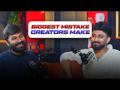 Biggest Mistake Creators Make | ft. Ramkumar