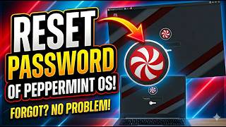 How To Reset Peppermint OS User Password - No Reinstall Required | Change Peppermint OS Password