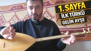 Yeni Başlayanlar İçin İlk Türkü Gelin Ayşe