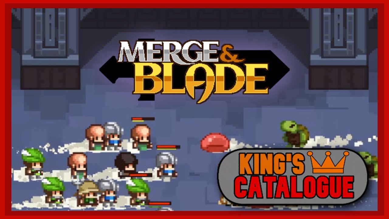 Merge & Blade Kings Catalogue YouTube