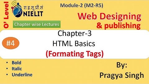 o level web designing and publishing | chapter 3 | HTML part-4 | #pragyasingh