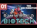 Settling In | Mechanitor Run #1 | Biotech | Rimworld Gameplay No Commentary