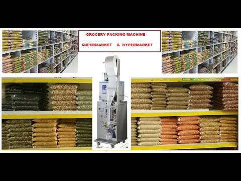 Automatic Grocery Packing machine  100gm, 250gm, 500gm, 1kg Low price for Supermarket 