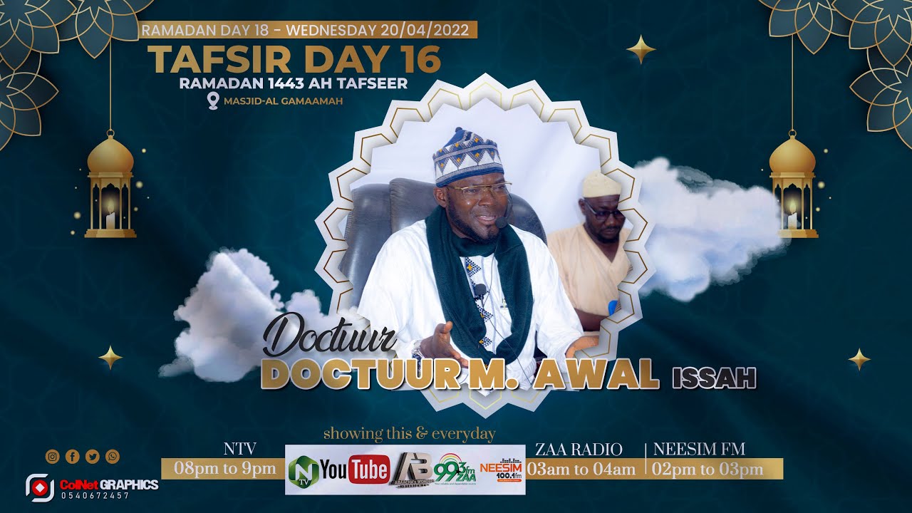 day 16 - DOCTUUR MUHAMMAD AWAL - RAMADAN TAFSIR 2025|| iSLAMLOG ||Official