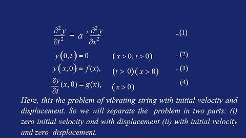 General Solution of Wave equation for semi–infinite string