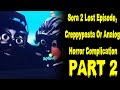 MOST POPULAR VIEWS Sora 2 Lost Episode Creppypasta Or Analog Horror Complication Part 2