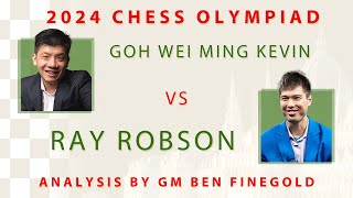 Thumbnail for 2024 Olympiad Analysis: Goh Wei Ming Kevin vs Ray Robson