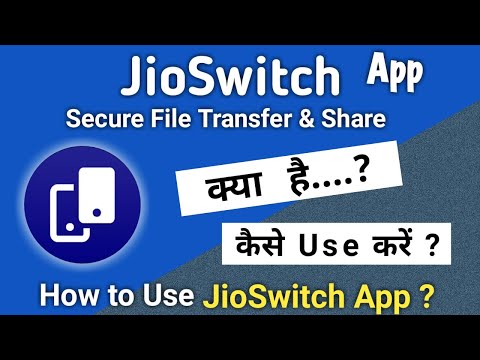 How To Use JioSwitch App | JioSwitch App kaise Use Kare