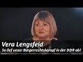 Vera Lengsfeld: So lief unser Bürgerrechtskampf in der DDR ab!