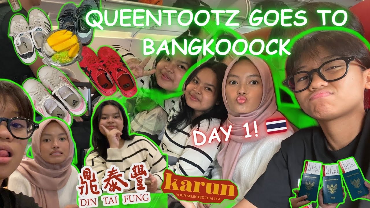 queentootz edisi... ke BANGKOK???!!!! 🇹🇭🇹🇭🇹🇭 (day 1)