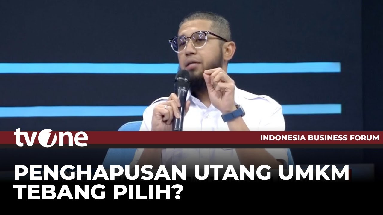 Soal Penghapusan Utang, Deryansha: Menyehatkan UMKM dan Pengusaha | IBF tvOne