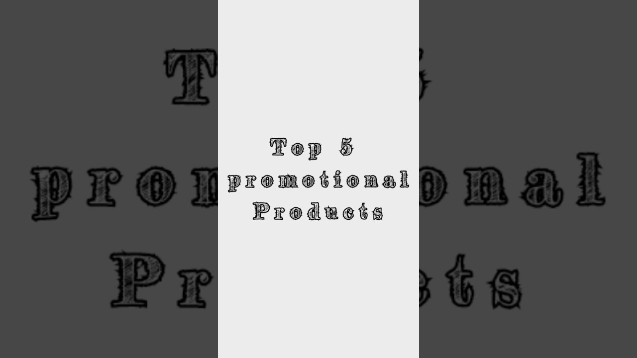 Top 5 promotional products☺️
