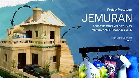 Prototype Jemuran Pakaian Berbasis Internet of Things (IoT) Menggunakan Aplikasi Blynk