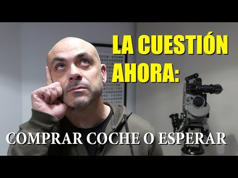 QUÉ COCHE COMPRAR ¿AHORA?: Diesel, Gas, híbrido, eléctrico, usado, nuevo, renting - ALGUNAS PISTAS