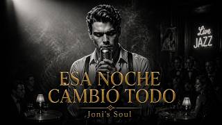 Esa Noche Cambió Todo 🖤 | Joni’s Soul (Official Lyric Video) screenshot 5