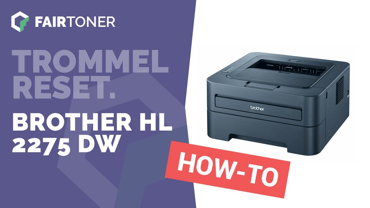 Anleitung: Brother HL-2275 DW Trommel Reset ✅🛠