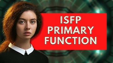 ISFPs Primary Function Understanding the ISFPs Introverted Feeling FI|Personality Types