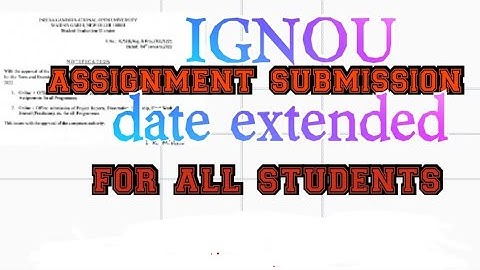 IGNOU| Assignments Submission| last date extended | january and July 2021 session.| mscenv