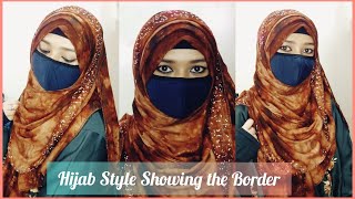 Hijab Style Showing The Border Side Lace Hijab Style Hijabi Nasreen Day 2