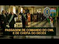 Passagem de Comando do CML e de Chefia do DECEx | TV VERDE-OLIVA LESTE