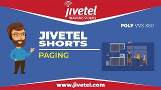 Jivetel Shorts - Polycom VVX 250, 450, x50 - Paging