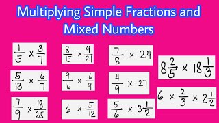 multiplying simple fractions and mixed numbers