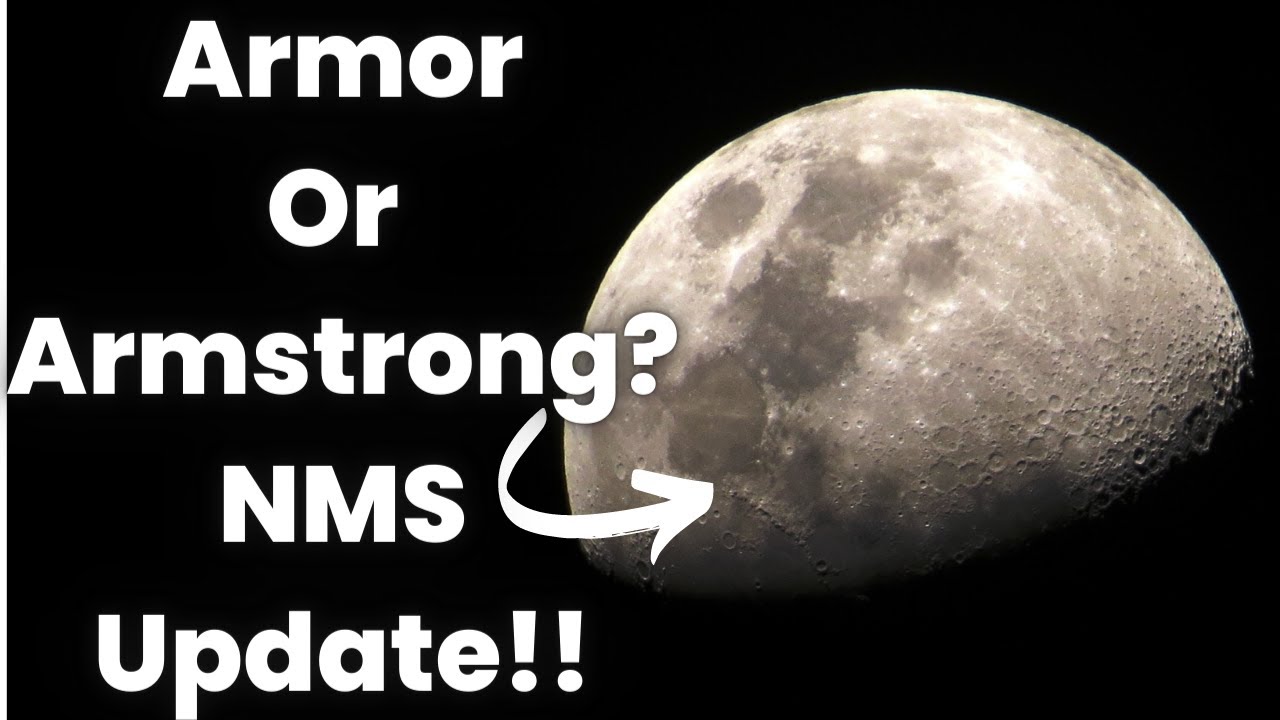 Armor or Armstrong? | No Man's Sky | Summer Update!!!