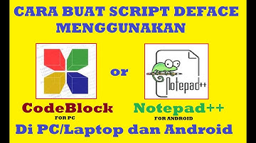 Cara Membuat Script Deface Sendiri (SIMPLE TOTURIAL) di PC dan Android