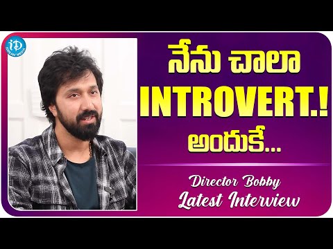 Director Bobby About His Life | Director Bobby Latest Interview | iDream Media - IDREAMMOVIES