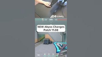 Valorant NEW Abyss Changes (Patch 11.08)