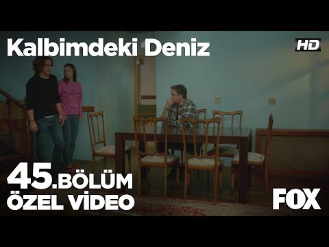 Burayı hepimize yuva yapan sensin... Kalbimdeki Deniz 45. Bölüm