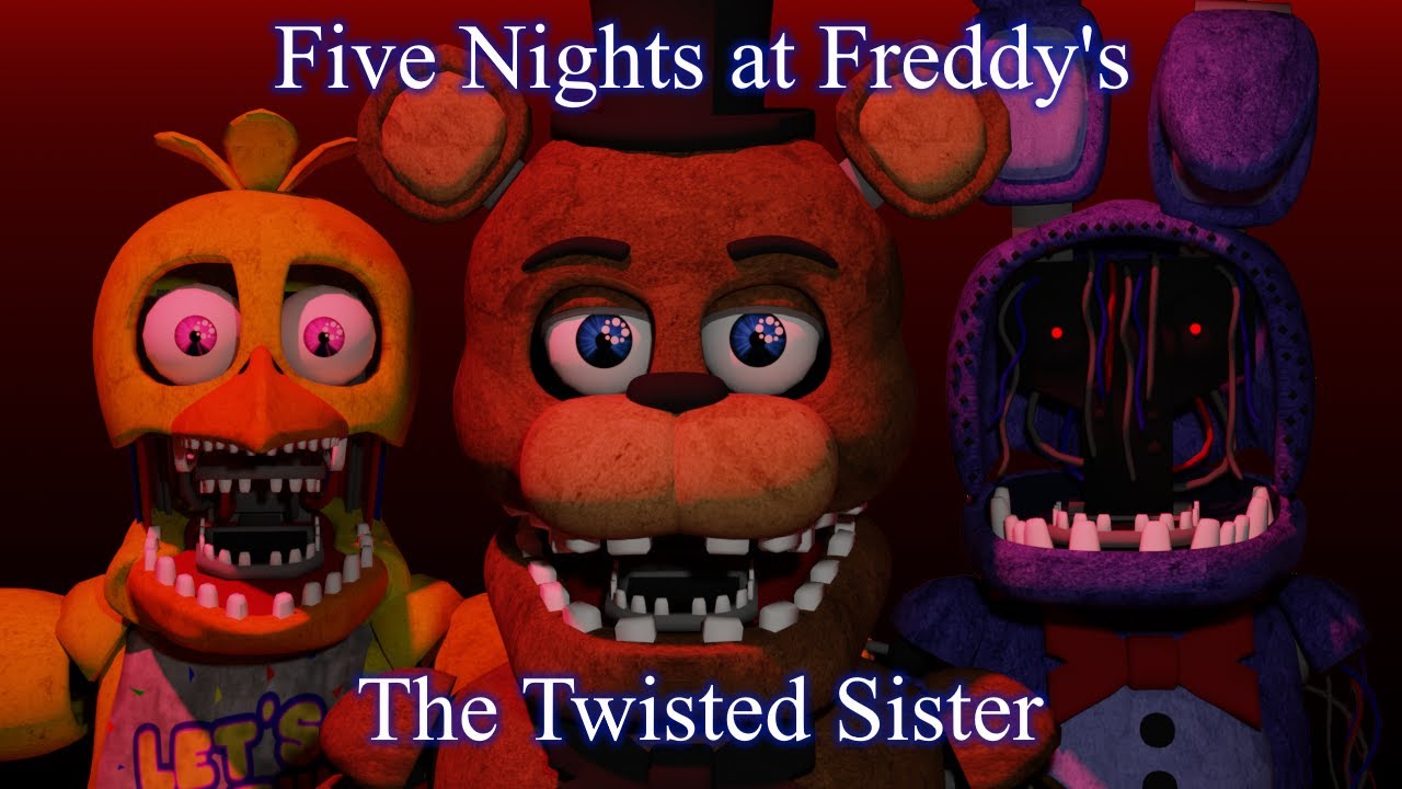 Five nights at freddys: the twisted sister (night 1,2)