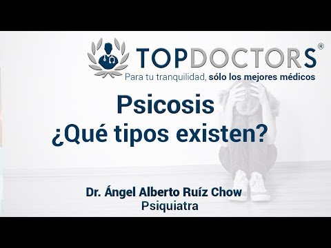 Psicosis - ¿Qué tipos existen?